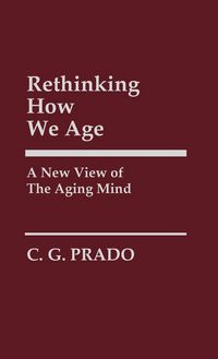 Produktbild: Rethinking How We Age