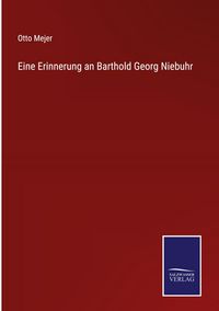 Produktbild: Eine Erinnerung an Barthold Georg Niebuhr