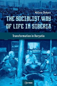 Produktbild: Socialist Way of Life in Siberia