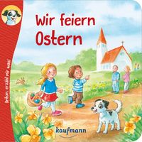Produktbild: Anton, erz&auml;hl mir was! Wir feiern Ostern
