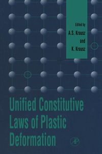 Produktbild: Unified Constitutive Laws of Plastic Deformation