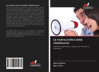 Produktbild: La nostra pratica della cittadinanza
