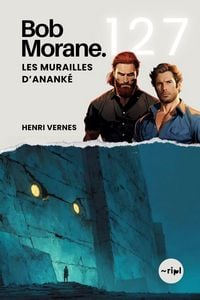Produktbild: Bob Morane - Les Murailles d'Anank&eacute;