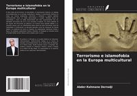 Produktbild: Terrorismo e islamofobia en la Europa multicultural