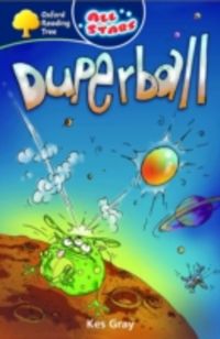 Produktbild: Gray, K: Oxford Reading Tree: All Starts: Pack 3A: Duperball
