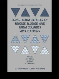 Produktbild: Long-term Effects of Sewage Sludge and Farm Slurries Applications