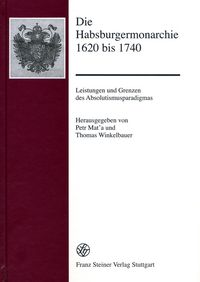 Produktbild: Die Habsburgermonarchie 1620 bis 1740