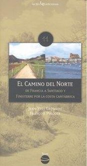 Produktbild: El Camino del Norte : de Francia a Santiago y Finisterre por la costa cant&aacute;brica