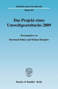 Bild vom Artikel Das Projekt eines Umweltgesetzbuchs 2009. vom Autor Eberhard Bohne
