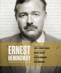 Produktbild: Katakis, M: Ernest Hemingway: Artifacts From a Life