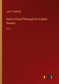 Produktbild: Kant's Critical Philosophy for English Readers