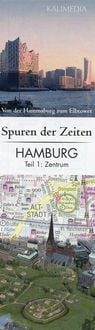 Bild vom Artikel Spuren der Zeiten in Hamburg: Teil 1, Zentrum 1 : 5.000 vom Autor Stephan Hormes