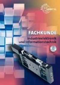 Produktbild: Fachkunde Industrieelektronik und Informationstechnik
