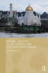 Produktbild: Brunei - History, Islam, Society and Contemporary Issues