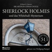 Produktbild: Sherlock Holmes und das Whitehall-Mysterium (Die neuen Abenteuer, Folge 51)