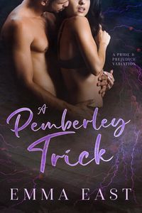 Produktbild: A Pemberley Trick: A Pride & Prejudice Variation