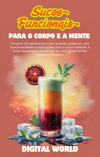 Produktbild: Sucos Funcionais - para o corpo e a mente