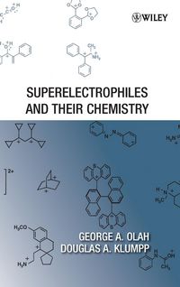 Produktbild: Superelectrophiles and Their Chemistry