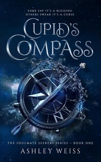 Produktbild: Cupid's Compass (The Soulmate Seekers Series, #1)