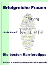 Produktbild: Erfolgreiche Frauen - Die besten Karrieretipps