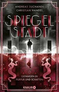Produktbild: Spiegelstadt 2. Gefangen in Purpur und Schatten
