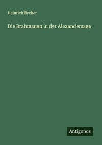 Produktbild: Die Brahmanen in der Alexandersage