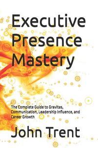 Produktbild: Executive Presence Mastery