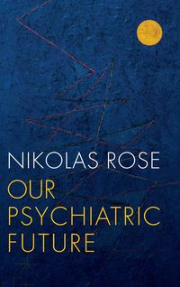 Produktbild: Our Psychiatric Future