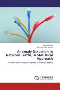 Produktbild: Bhange, A: Anomaly Detection in Network Traffic; A Statistic