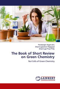 Produktbild: The Book of Short Review on Green Chemistry