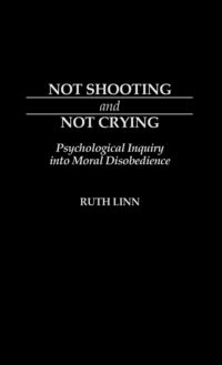 Produktbild: Not Shooting and Not Crying