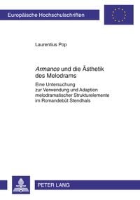 Produktbild: &laquo;Armance&raquo; und die Aesthetik des Melodrams