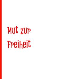 Produktbild: Mut zur Freiheit