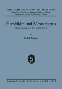 Produktbild: Fernf&uuml;hlen und Mesmerismus