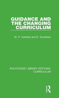 Produktbild: Guidance and the Changing Curriculum