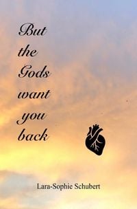 Produktbild: But the Gods want you back