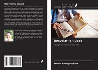 Produktbild: Desvelar la ciudad