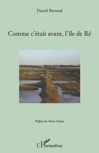 Produktbild: Comment c'&eacute;tait avant, l'&icirc;le de R&eacute;