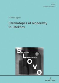 Produktbild: Chronotopes of Modernity in Chekhov