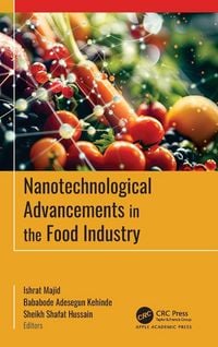 Produktbild: Nanotechnological Advancements in the Food Industry