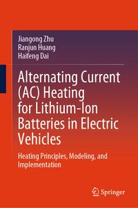 Produktbild: Alternating Current (AC) Heating for Lithium-Ion Batteries in Electric Vehicles