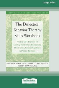 Produktbild: The Dialectical Behavior Therapy Skills Workbook