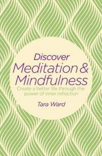 Produktbild: Ward, T: Discover Meditation & Mindfulness