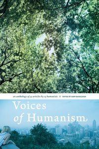 Produktbild: Voices of Humanism: an anthology of 35 articles by 15 humanists