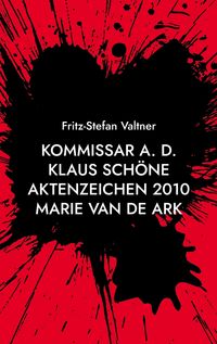 Produktbild: Kommissar a. D. Klaus Sch&ouml;ne