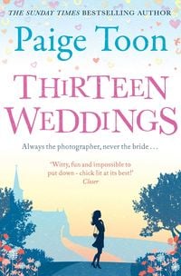 Bild vom Artikel Thirteen Weddings vom Autor Paige Toon