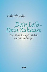 Produktbild: Dein Leib - Dein Zuhause