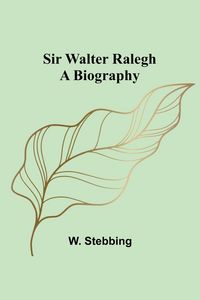 Produktbild: Sir Walter Ralegh