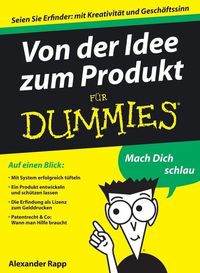 Bild vom Artikel Von der Idee zum Produkt für Dummies vom Autor Alexander Rapp