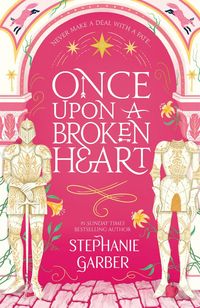 Produktbild Garber, S: Once Upon A Broken Heart
